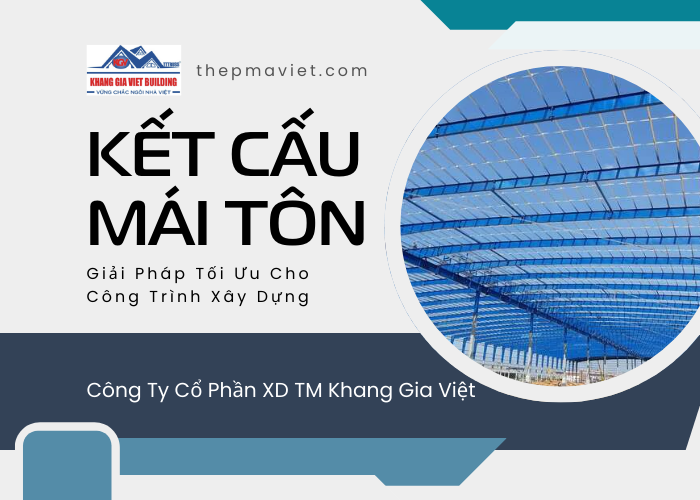 Kết cấu mái tôn là gì?