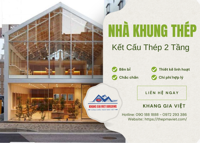 Nhà Khung Thép Kết Cấu Thép 2 Tầng Là Gì?