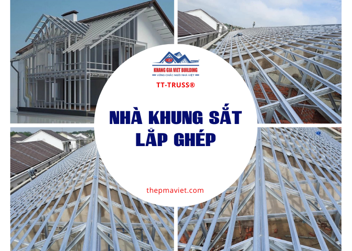 Nhà Khung Sắt Lắp Ghép Là Gì?